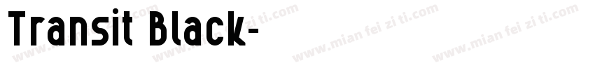 Transit Black字体转换